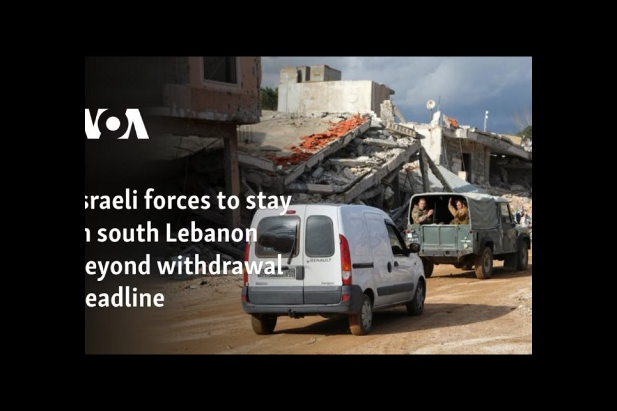 Israel will not withdraw its troops from southern Lebanon