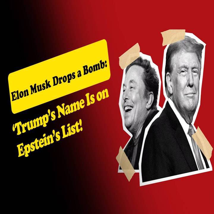 Elon Musk Drops a Bomb: ‘Trump’s Name Is on Epstein’s List!