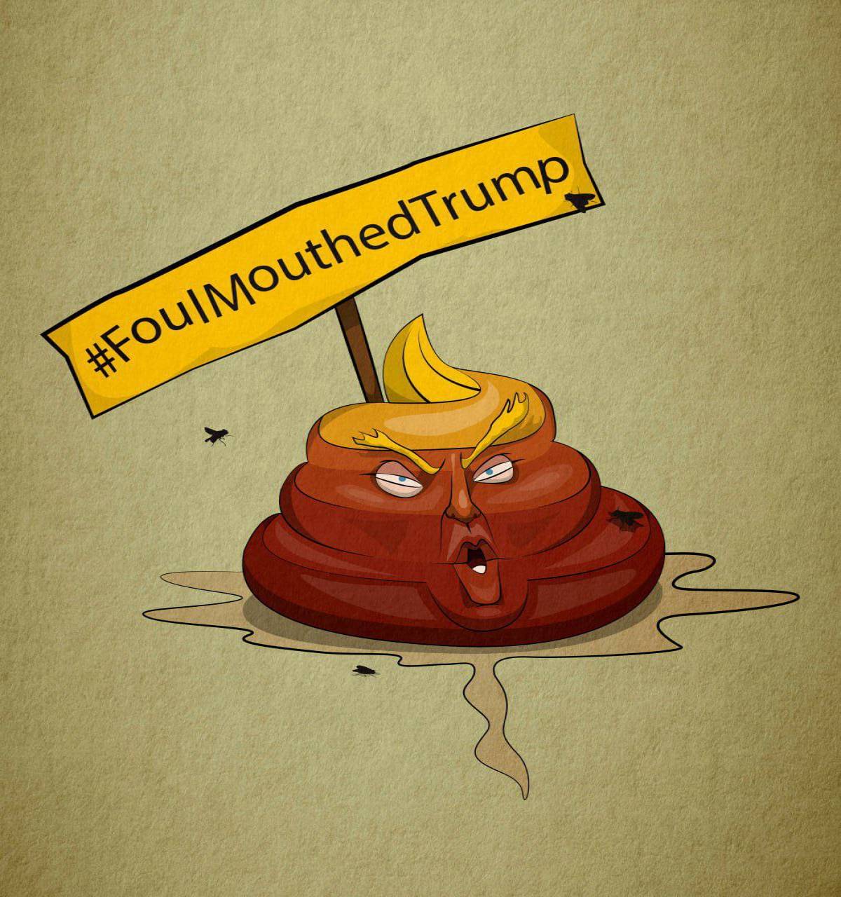 Foul Mouthed Trump