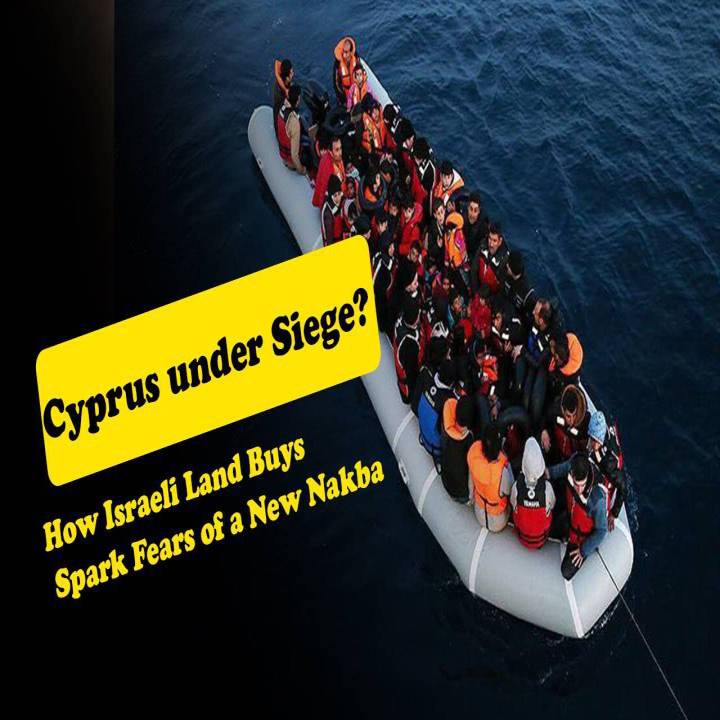 Cyprus under Siege? How Israeli Land Buys Spark Fears of a New Nakba