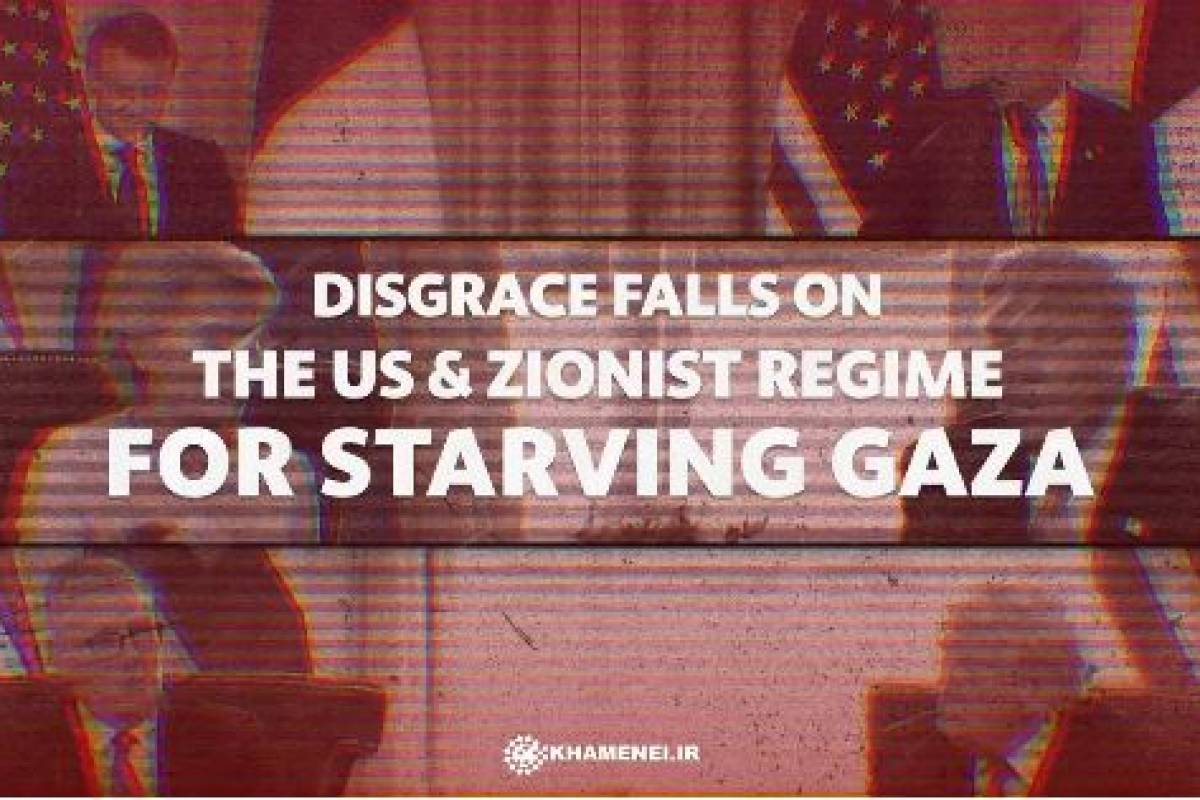 Disgrace falls on the US and Zionist regime for starving Gaza