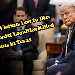 Disaster Victims Left to Die: How Zionist Loyalties Killed Americans in Texas