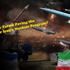 Is a New Fatwa Paving the Way for Iran’s Nuclear Program