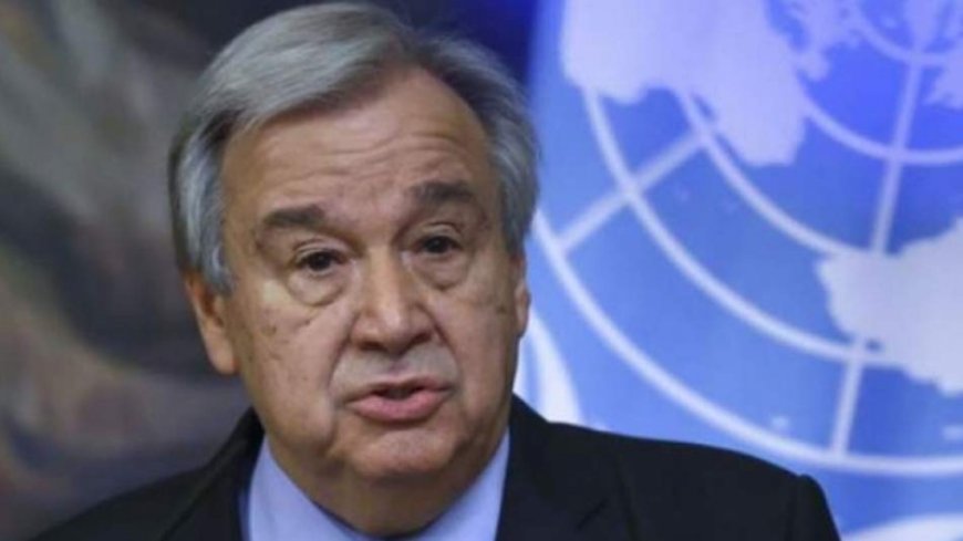 Guterres: Israel should not interfere with the delivery of humanitarian aid to civilians