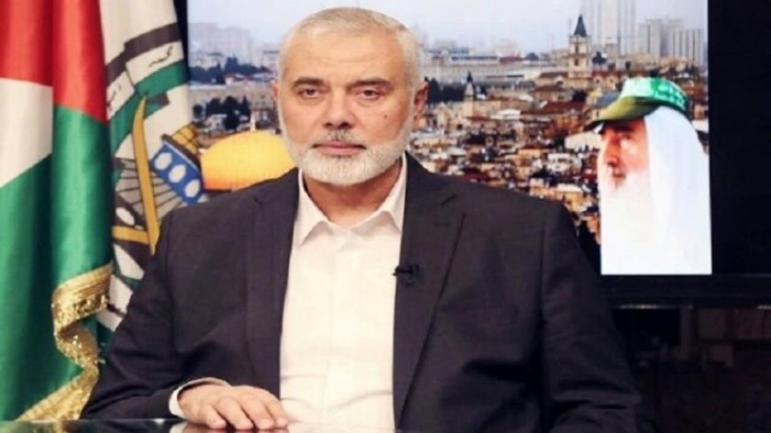 Haniyeh: Hamas will remain in Gaza in 2024