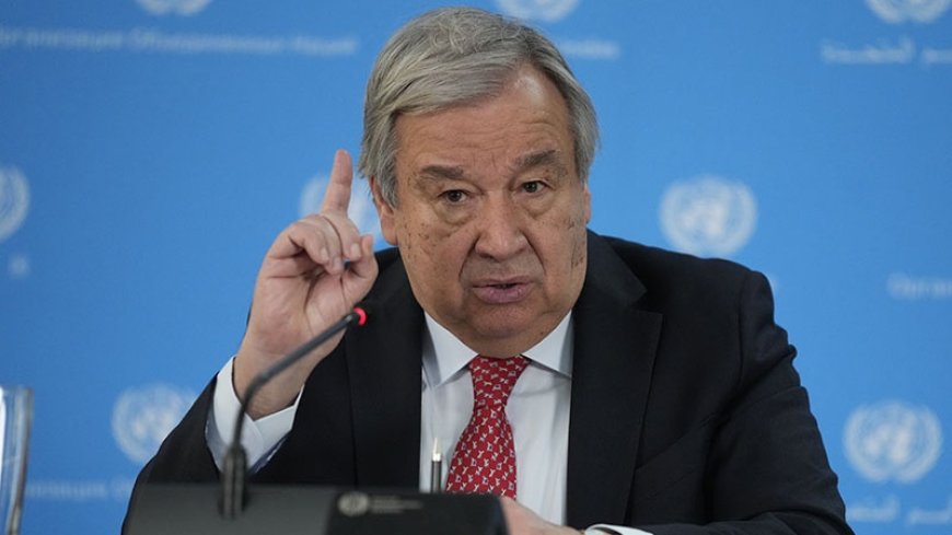 Guterres: The situation in Gaza is a disgrace to humanity