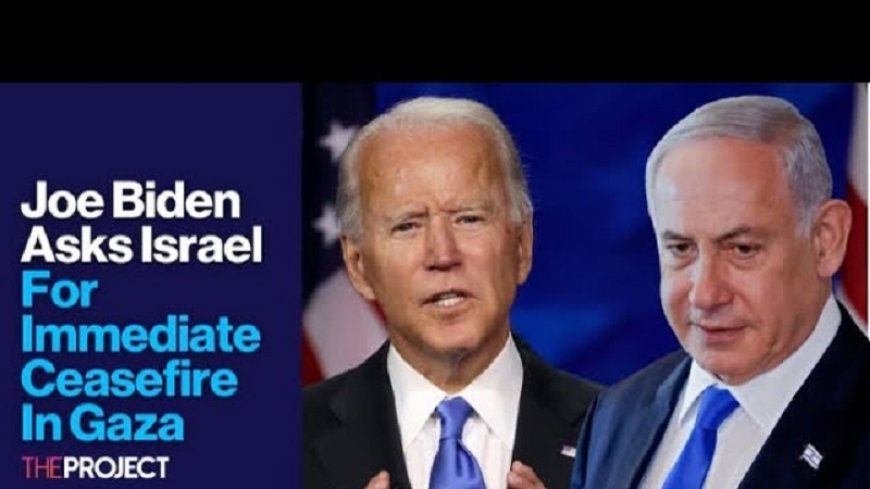 Biden announces a plan to end the war in Gaza, Netanyahu insists the war will continue