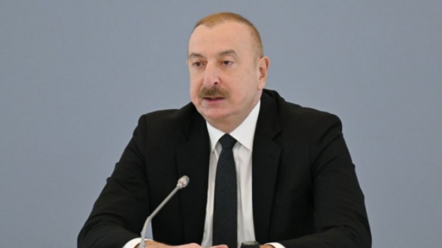 Aliyev said that Armenia's proposal regarding the peace treaty is "completely unrealistic".